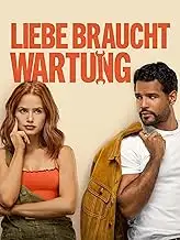 Liebe braucht Wartung